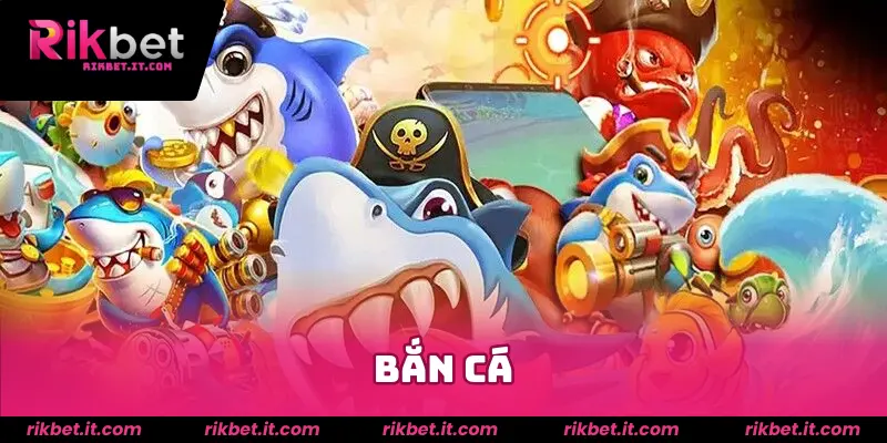 bắn cá