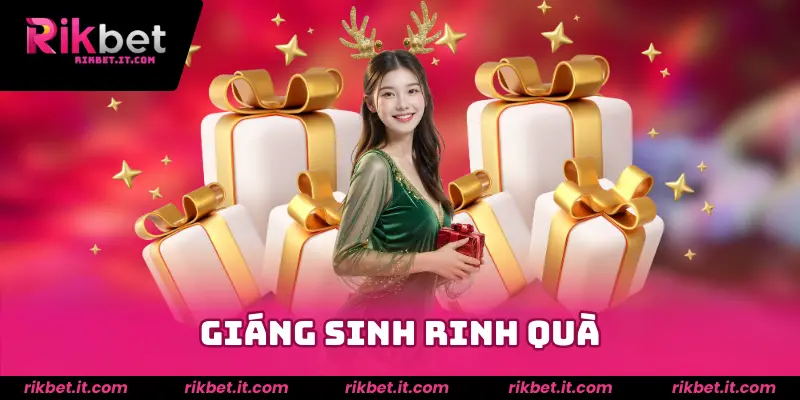 Giáng sinh rinh quà